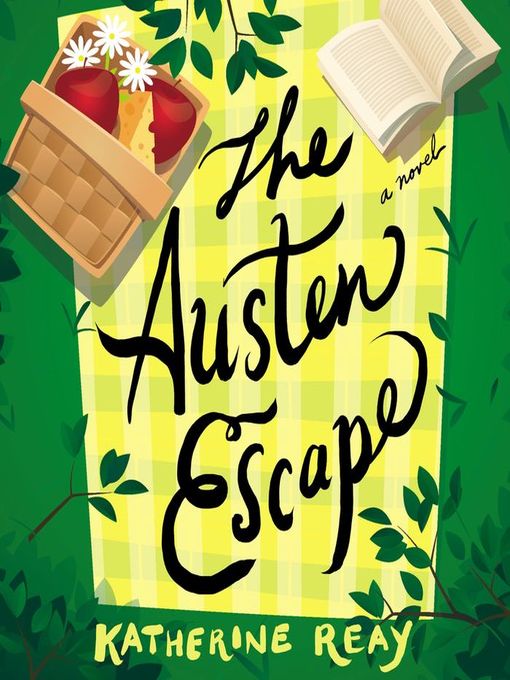 Title details for The Austen Escape by Katherine Reay - Wait list